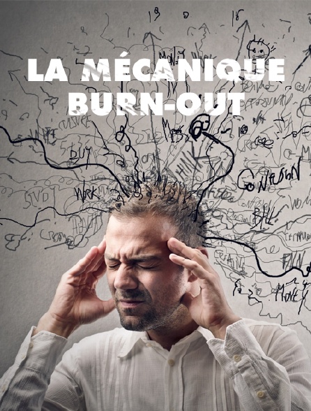 La mécanique burn-out