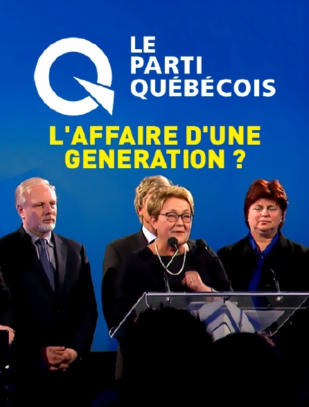 Le parti québécois, l'affaire d'une génération ?
