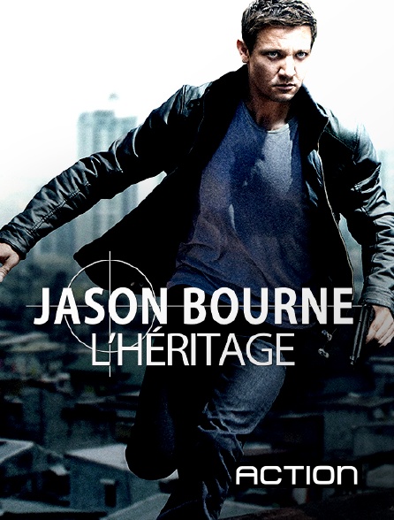 Action - Jason Bourne : l'héritage