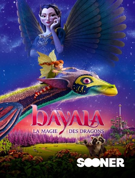 Sooner - Bayala, la magie des dragons