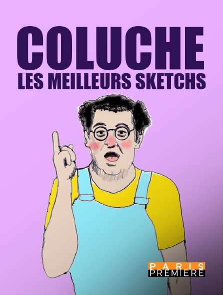 Paris Première - Coluche, les plus grands sketchs