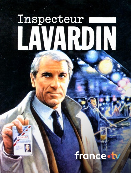 france.tv - Inspecteur Lavardin