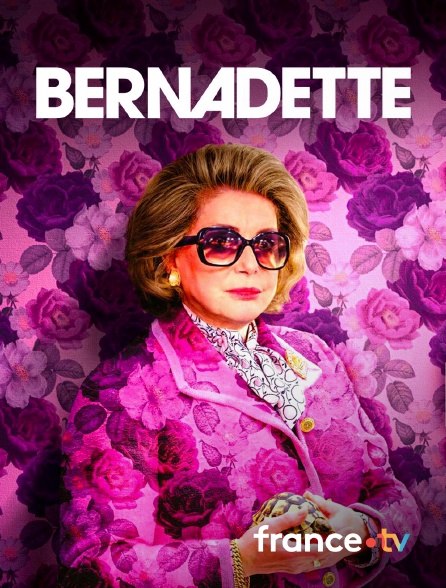 france.tv - Bernadette en replay
