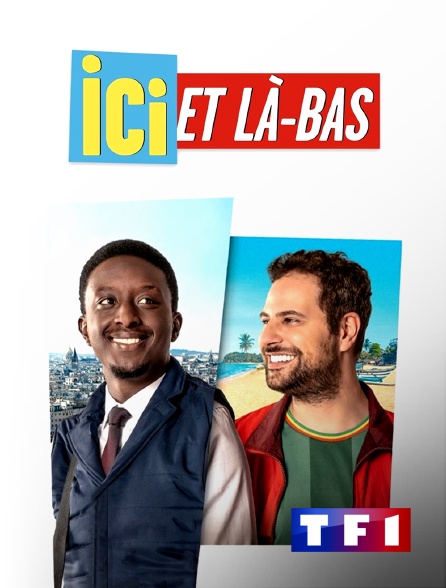 TF1 - Ici et là-bas