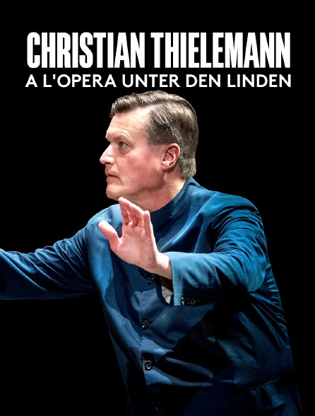 Christian Thielemann à l'Opéra Unter den Linden de Berlin