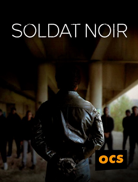 OCS - Soldat noir