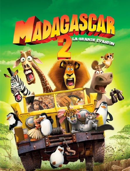 Madagascar 2 : la grande évasion