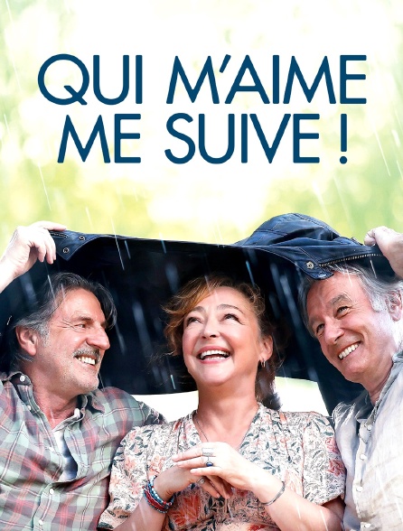 Qui m'aime me suive !