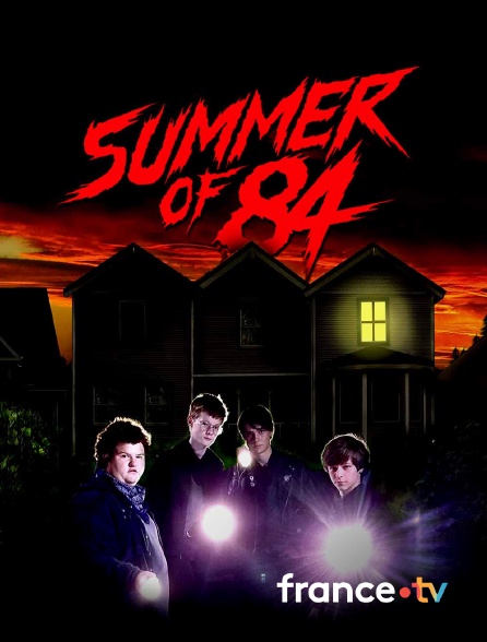 france.tv - Summer of '84