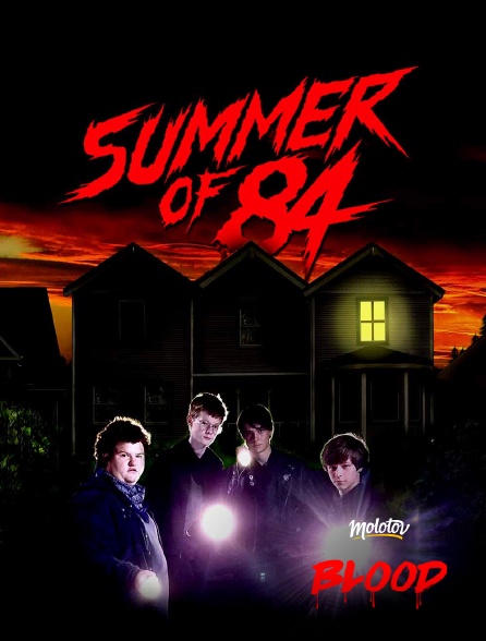 Molotov Channels BLOOD - Summer of '84