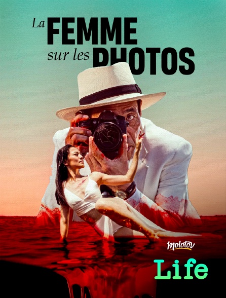 Molotov Channels Life - La Femme sur les photos