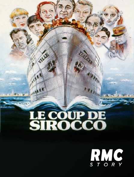 RMC Story - Le coup de sirocco