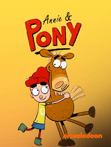 Nickelodeon - Annie & Pony