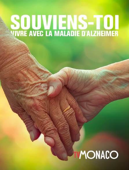 TV Monaco - Souviens-toi : vivre avec la maladie d'Alzheimer