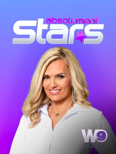 W9 - Absolument stars