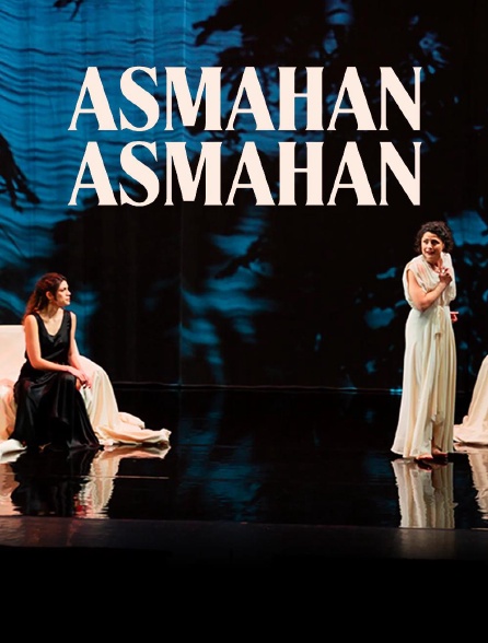 france.tv - Asmahan Asmahan