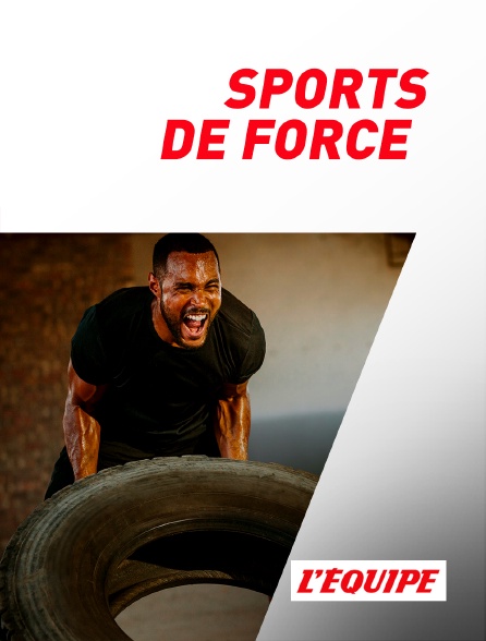 L'Equipe - Sports de force