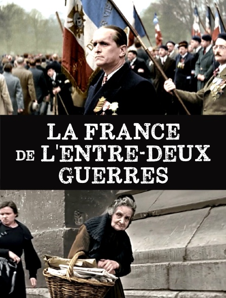 La France de l'entre-deux-guerres