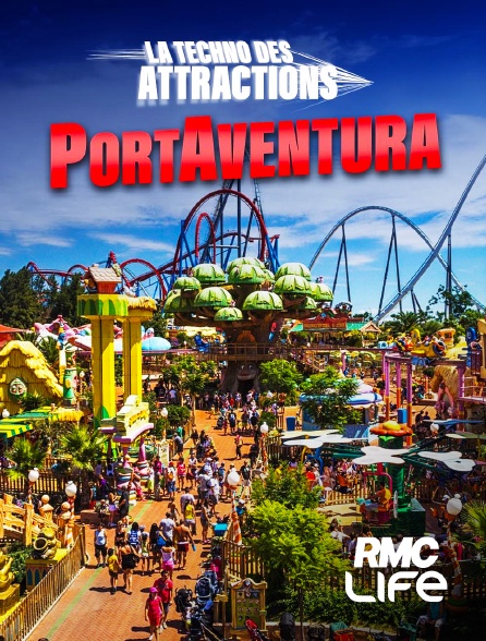 RMC Life - PortAventura : la techno des attractions