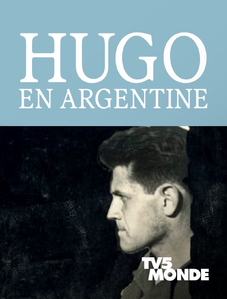 TV5MONDE - Hugo en Argentine