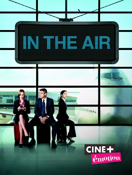 Ciné+ Emotion - In the Air