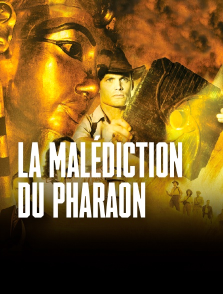 La malédiction du Pharaon