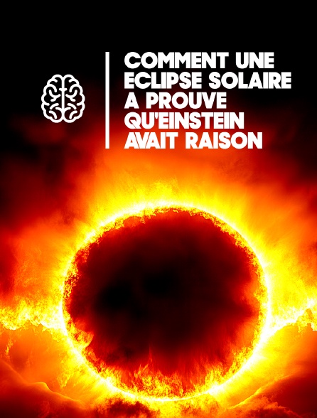 Comment une éclipse solaire a prouvé qu'Einstein avait raison