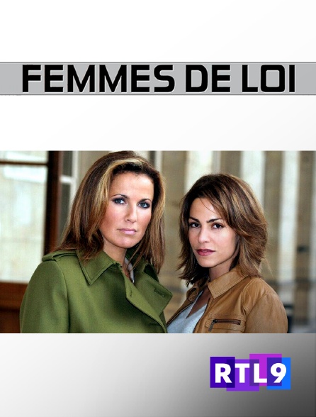 RTL 9 - Femmes de loi
