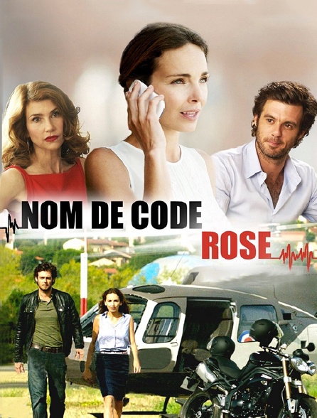 Nom de code : Rose