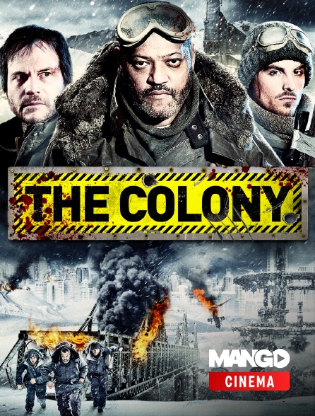 MANGO Cinéma - The Colony