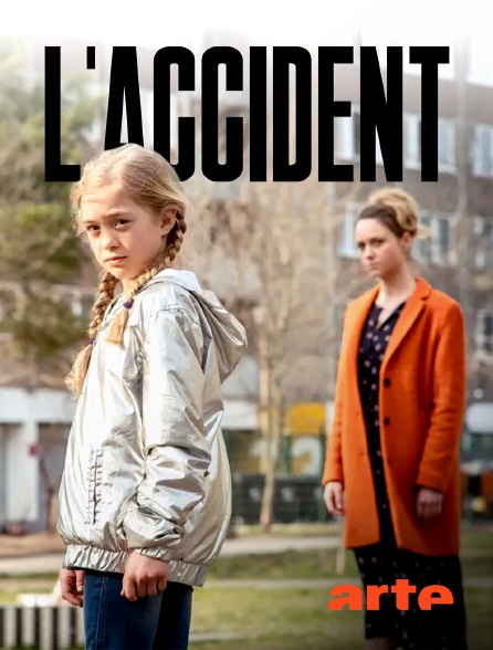 Arte - L'accident