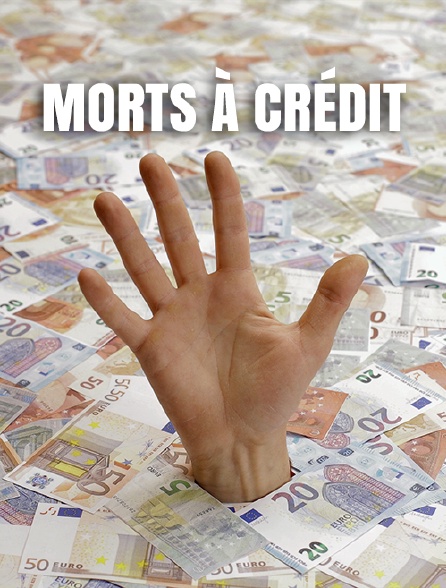 Morts à crédit