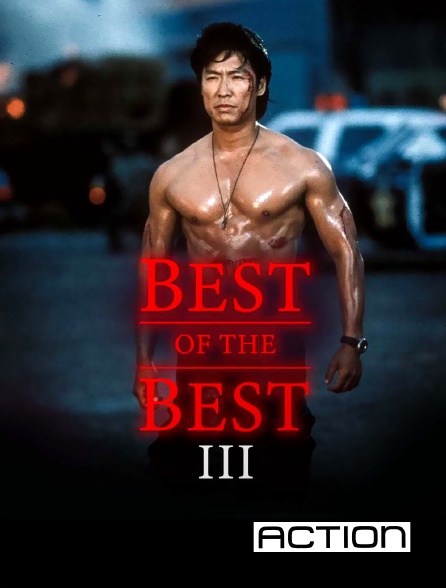 ACTION - Best of the Best 3 : No Turning Back en replay