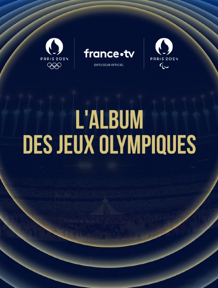 L'album des Jeux olympiques - 14/09/2024 à 23h48