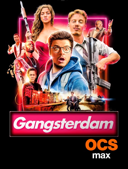 OCS Max - Gangsterdam