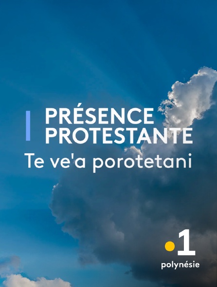 La 1ère Polynésie - Te ve'a porotetani