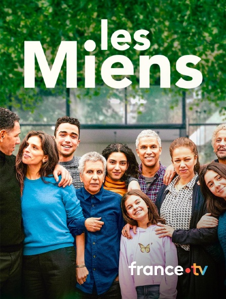 france.tv - Les miens en replay