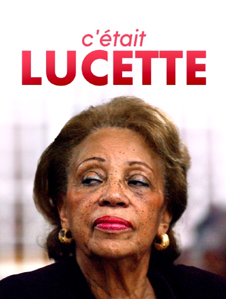 C'était Lucette