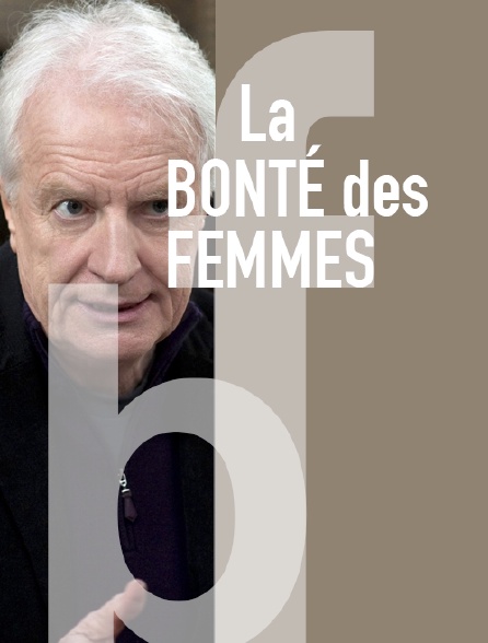 La bonté des femmes