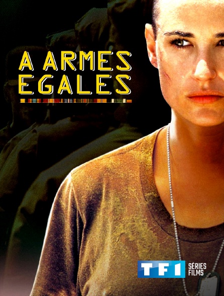 TF1 Séries Films - A armes égales