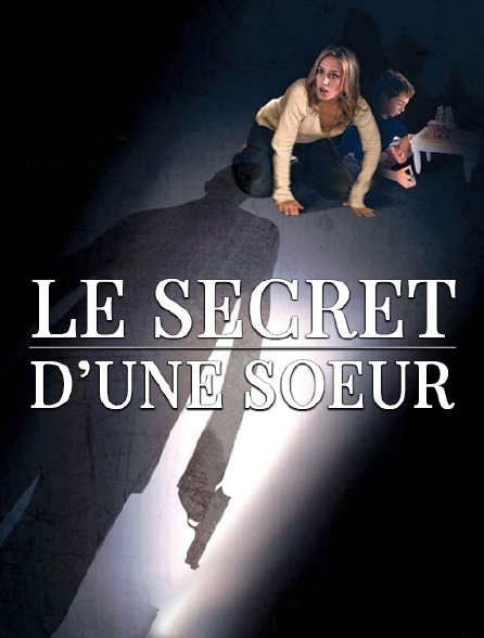 Le secret d'une soeur