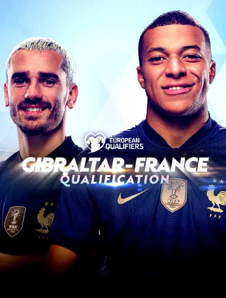 Football - Qualifications à l'Euro 2024 : Gibraltar / France