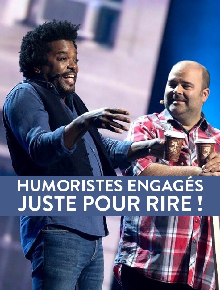 Humoristes engagés : juste pour rire !