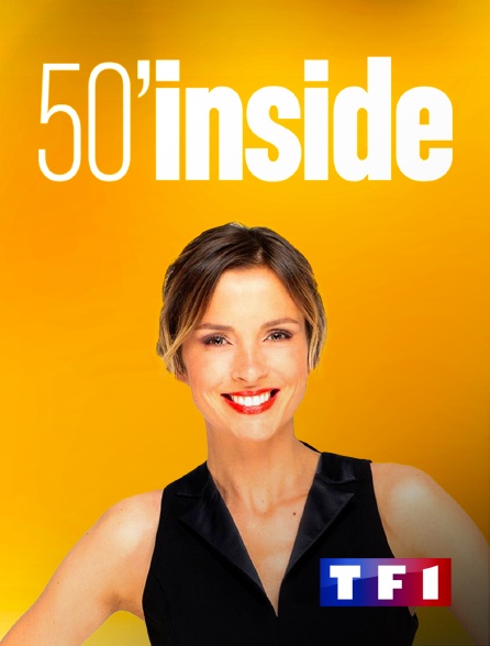 TF1 - 50' Inside