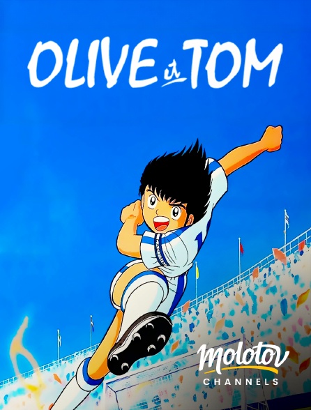 Molotov Channels - Olive et Tom