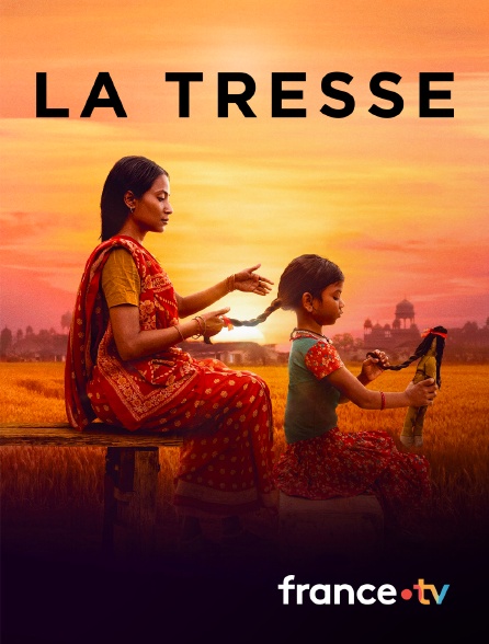 france.tv - La Tresse en replay
