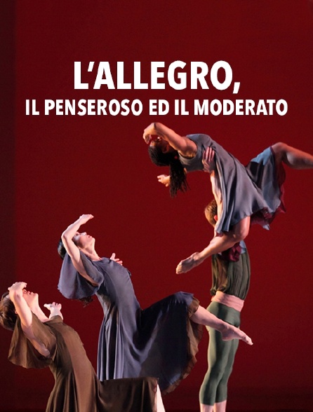 L'Allegro, il Penseroso ed il Moderato