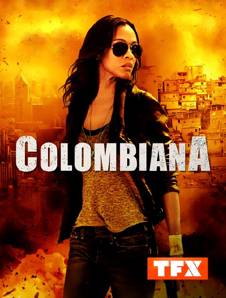 TFX - Colombiana