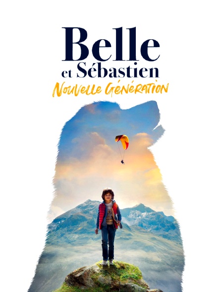 Belle et Sébastien : nouvelle génération