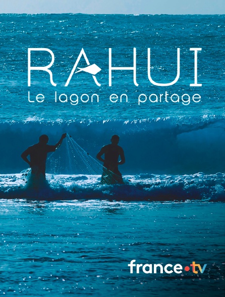 france.tv - Rahui, le lagon en partage